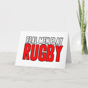 Real Men Play Rugby Card