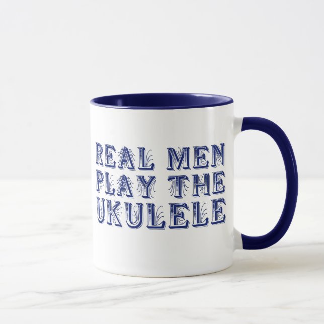 REAL MEN PLAY THE UKULELE mug (Right)