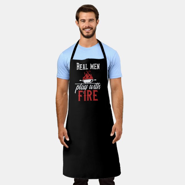 Real Men Play With Fire BBQ Apron (Worn)