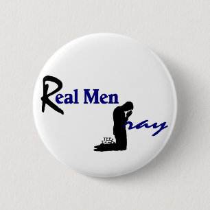 Real Men Pray 2 Inch Round Button
