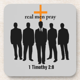 real men pray Bible Quote Customize It Coaster