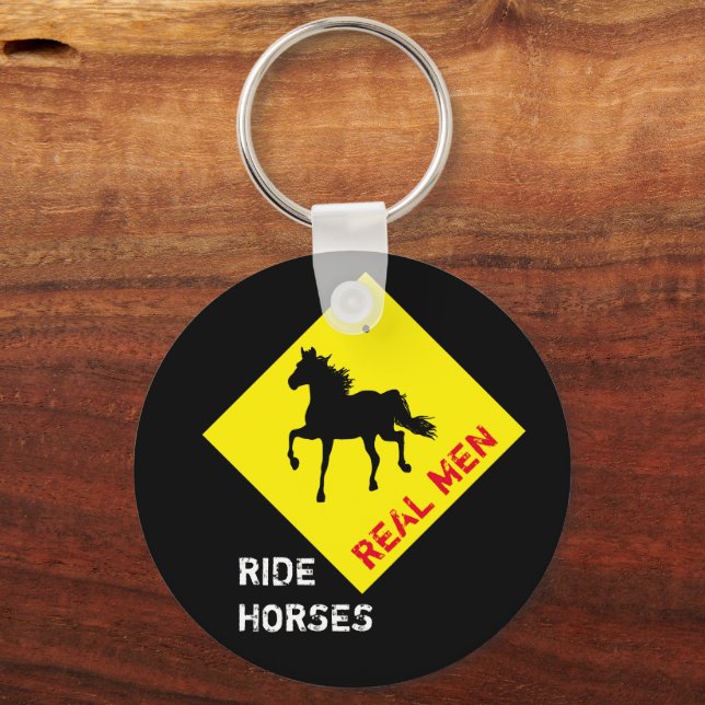 Real Men Ride Horses & Black Horse Party / Rodeo Keychain (Front)
