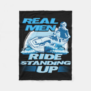Real Men Ride Standing Up Jet Skiing Design Fleece Blanket