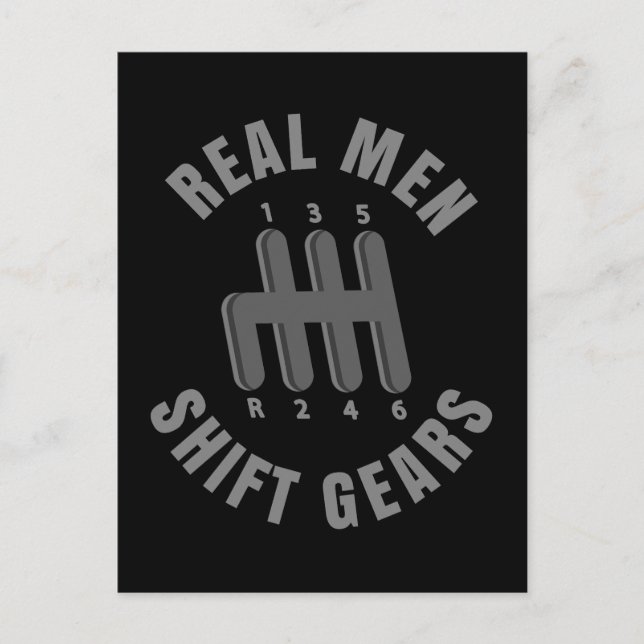 Real men shift gears postcard (Front)
