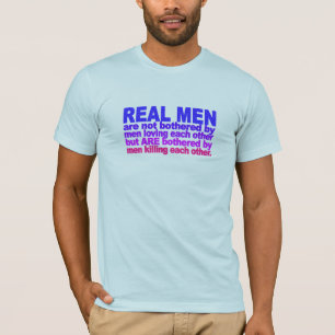 Real Men shirt - choose style & colour