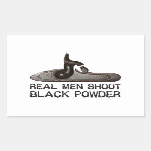 Real men shoot Black Powder, target shooting rifle Sticker