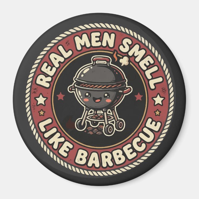 Real Men Smell Like BBQ & Smoke | Grill Master  Magnet (Front)