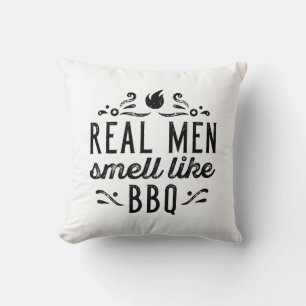 Real Men Smell Like BBQ Throw Pillow