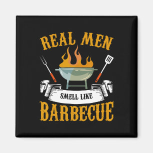 Real Men Smell Like Byrbecue Bbq Grilling Grill Co Magnet
