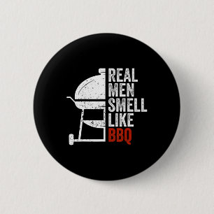Real Men Smell Like Byrbecue Funny Bbq Grilling Gi 2 Inch Round Button