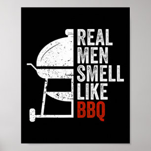 Real Men Smell Like Byrbecue Funny Bbq Grilling Gi Poster