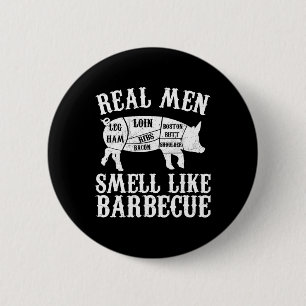 Real Men Smell Like Byrbeque Bbq Byrbecue Grilling 2 Inch Round Button