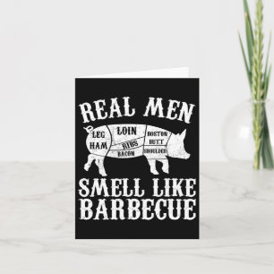 Real Men Smell Like Byrbeque Bbq Byrbecue Grilling Card