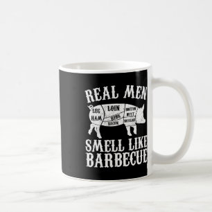 Real Men Smell Like Byrbeque Bbq Byrbecue Grilling Coffee Mug