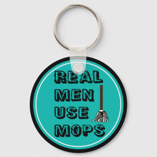 real men use mops keychain