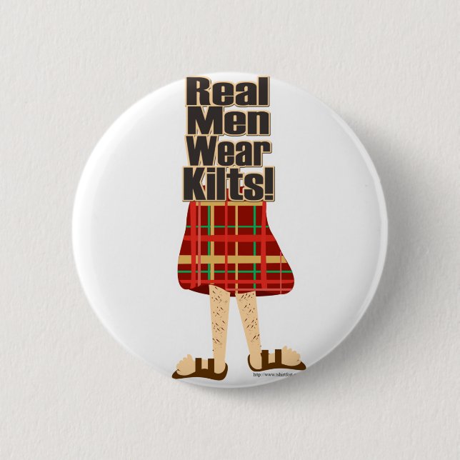 Real Men Wear Kilts 2 Inch Round Button (Front)