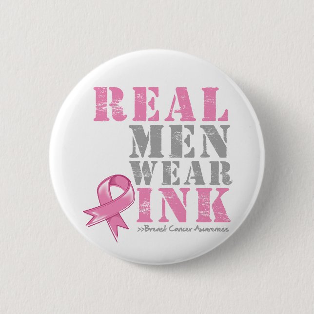 Real Men Wear Pink 2 Inch Round Button (Front)