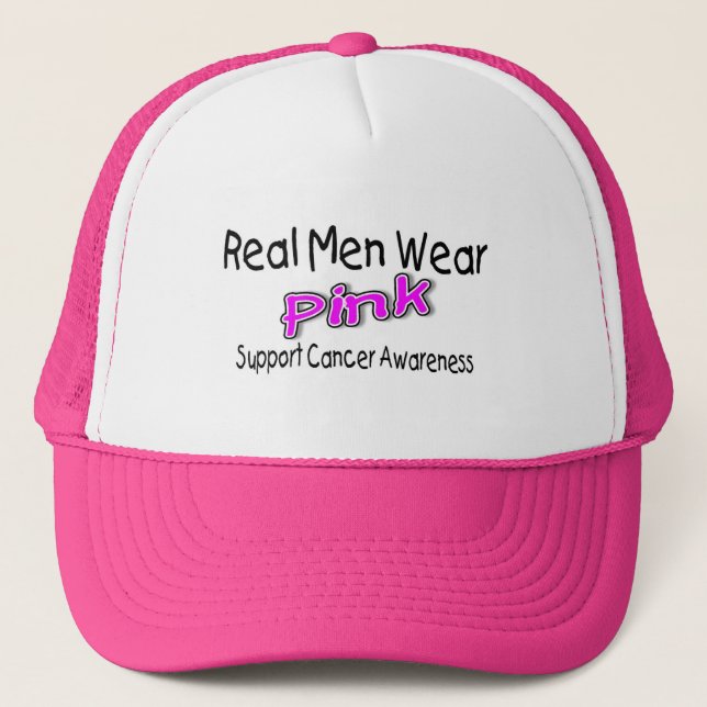 Real Men Wear Pink Cancer Awareness Trucker Hat (Front)