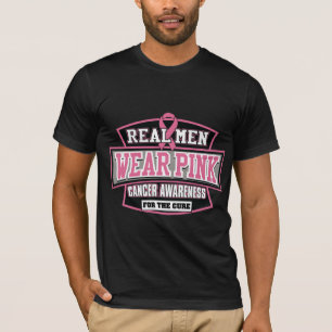 REAL Men Wear Pink For The Cure Breast Cancer T-Shirt
