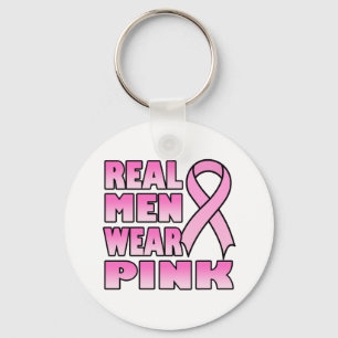 real men wear pink Keychain