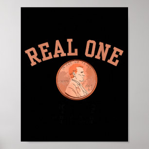 Real One Penny Rip, Funny Coin Memorial,cent Retir Poster