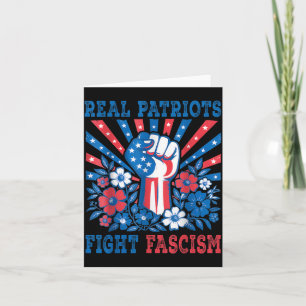 Real Patriots Fight Fascism Political Protest for Card
