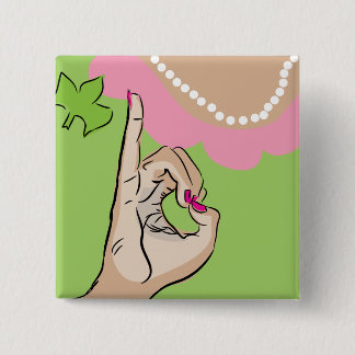 Real Pretty Sorority Fun 2 Inch Square Button