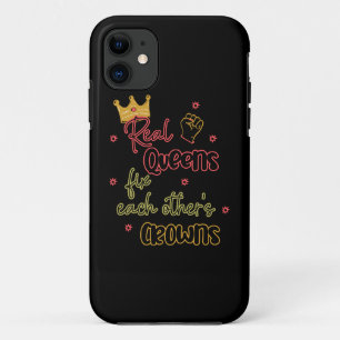 Real Queens Fix Each Other's Crowns iPhone 11 Case