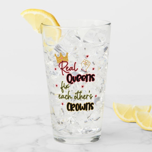 Real Queens Fix Each Other's Crowns Glass (Front Ice)