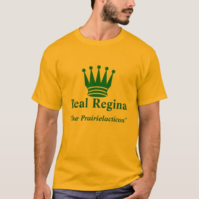 REAL REGINA T-Shirt (Front)