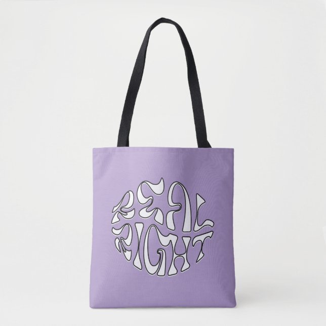 REAL RIGHT TOTE BAG (Front)