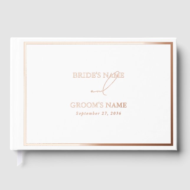 Real Rose Gold Foil Modern White Wedding Guest Book (Front)