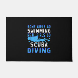 Real Scuba Diving Girls Some Go Swimming Funny Doormat