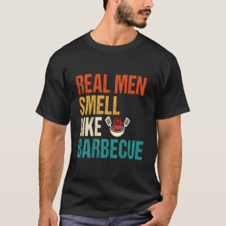 Real Smell Like Barbecue Barbecuing Grilling Bbq T-Shirt