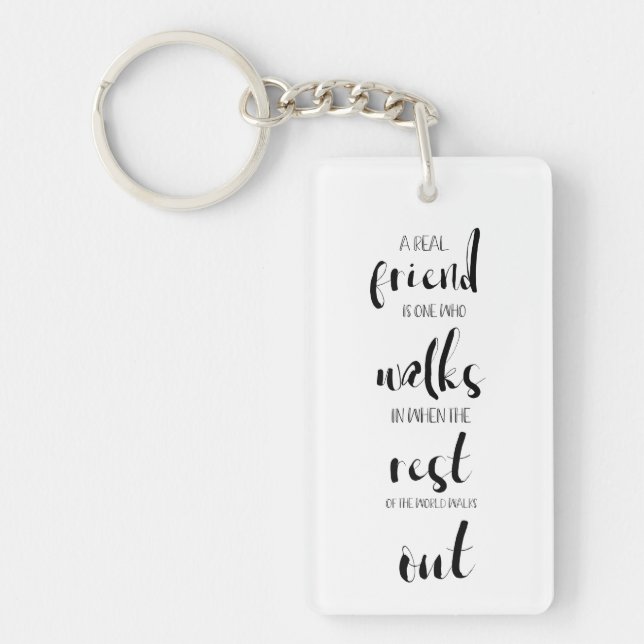 real sweet friendship quote black & white cute keychain (Front)