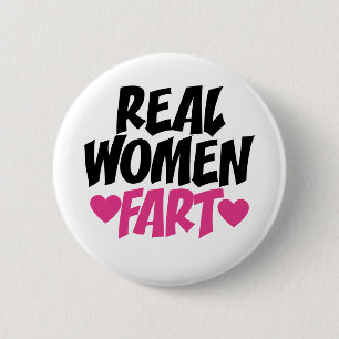 Real Women Fart 2 Inch Round Button