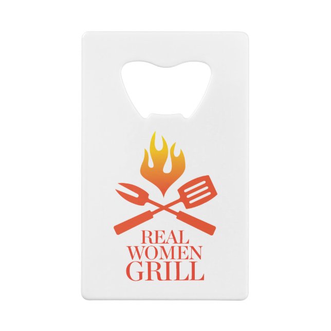 Real Women Grill Credit Card Bottle Opener (Back)