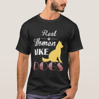 Real Women Like Dogs  Dog  Dog Owners T-Shirt