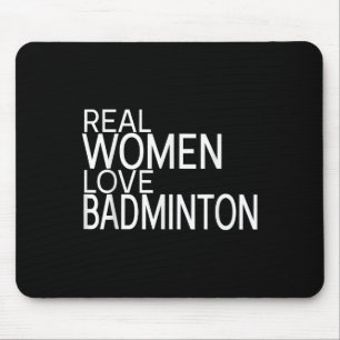 Real Women Love Badminton Shuttle Saying Ladies Ou Mouse Pad