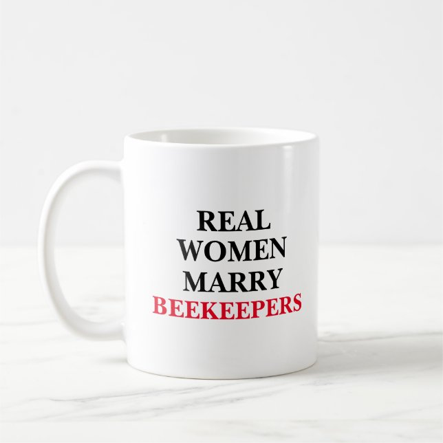 Real Women Marry Beekeepers Coffee Mug (Left)