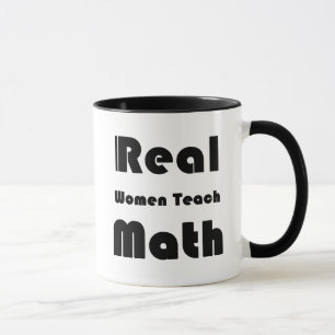 Real Women Teach Math Mug