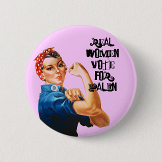 REAL WOMEN VOTE FOR PALIN 2 INCH ROUND BUTTON