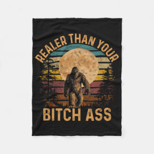 Realer Than Your Shirt Funny Bigfoot Hiking Camp  Fleece Blanket
