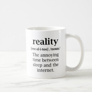 Reality Definition Coffee Mug