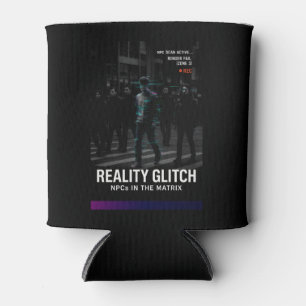 Reality Glitch - Render Fail [Zone 3] Can Cooler