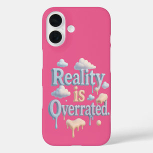 "Reality is Overrated" – Dreamcore Cloud Aesthetic iPhone 16 Case