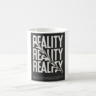 Reality Mug - Thought-Provoquant & Design esthétiq