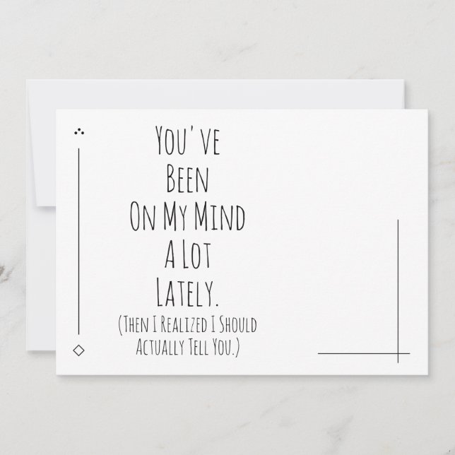 Realized I Should Tell You You've Been On My Mind (Front)