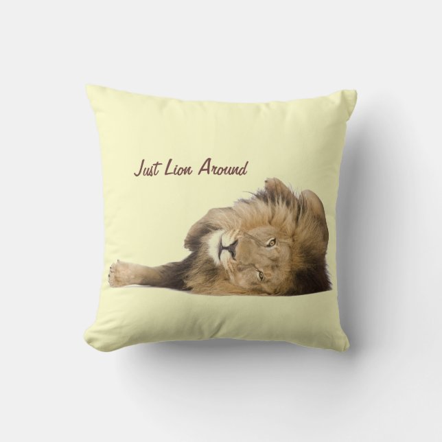 Really Big Cat Just "Lion" Around Throw Pillow (Front)