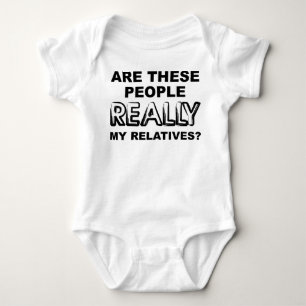 Really My Relatives Funny Romper